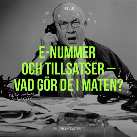 ABC av tillsatser och E-nummer